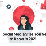 What Are The Newest Social Media Sites to Consider for Your Brand ?