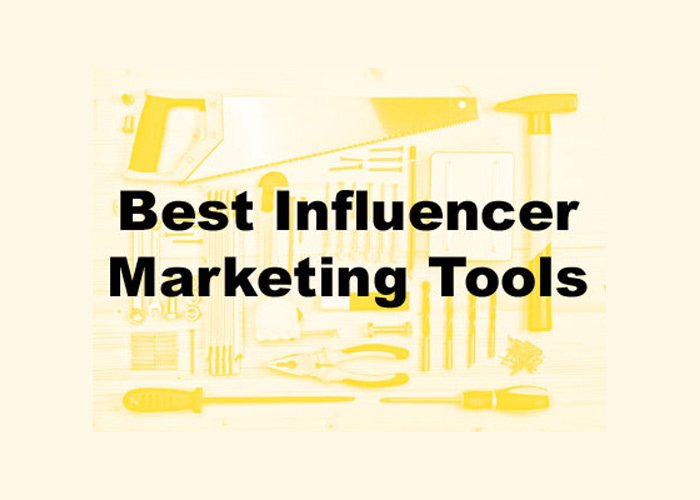 Influencer Marketing Tools: The Definitive List