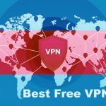 Top 10 Best Free VPN