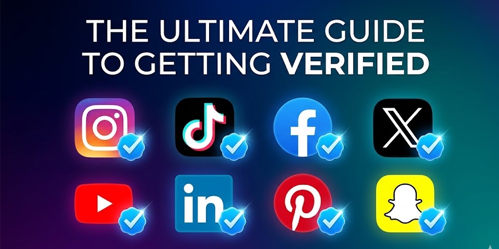 Getting Verified on All Social Media Platforms