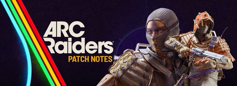 ARC Raiders Update- Patch Notes, New Map