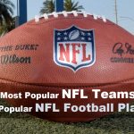 The Most Popular NFL Teams and Football Player