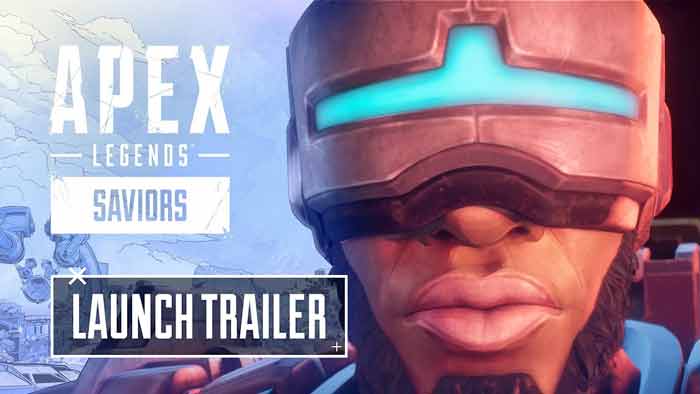Apex Legends: Saviors Launch Trailer
