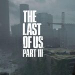 Last of Us 3