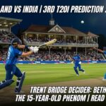 England vs India 3rd T20I Prediction 2026: Bethell's Brilliance, Teen Phenom Sooryavanshi, and the Trent Bridge Decider